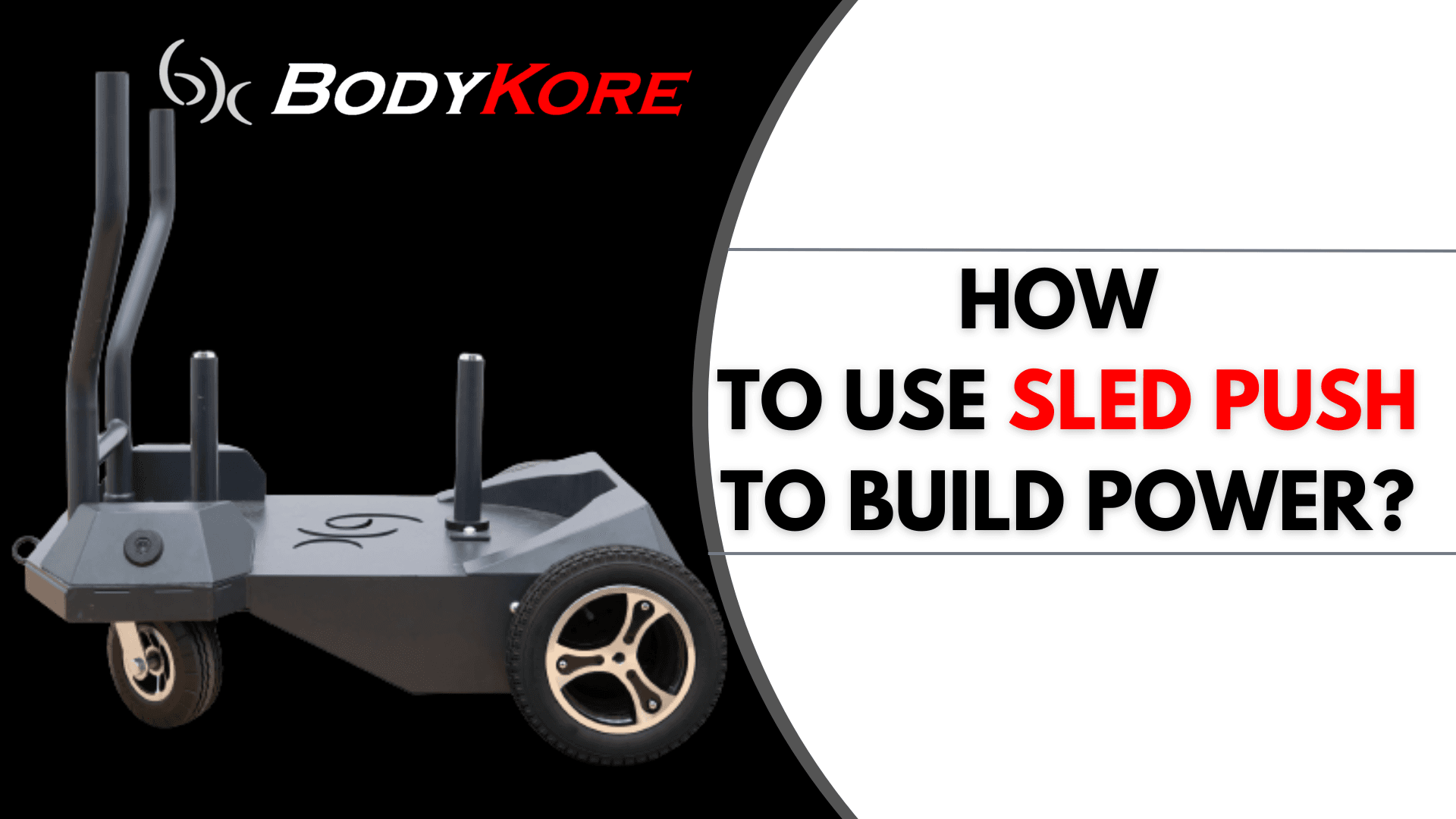 How to Use Sled Push to Build Power?